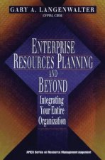 Enterprise Resources Planning and Beyond