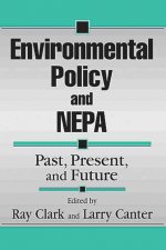 Environmental Policy and NEPA