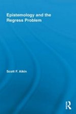 Epistemology and the Regress Problem