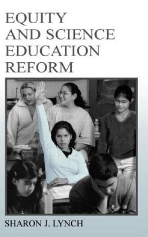 Equity and Science Education Reform