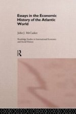 Essays in the Economic History of the Atlantic World
