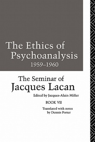 Ethics of Psychoanalysis 1959-1960