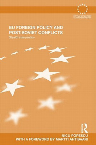 EU Foreign Policy and Post-Soviet Conflicts
