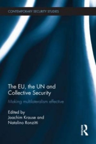 EU, the UN and Collective Security