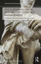 European Union and Military Conflict Management