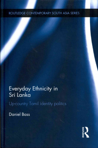 Everyday Ethnicity in Sri Lanka