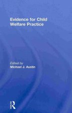 Evidence for Child Welfare Practice