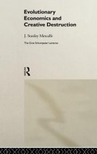 Evolutionary Economics and Creative Destruction