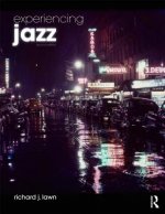 Experiencing Jazz, Second Edition