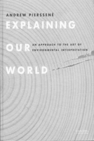 Explaining Our World
