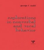 Explorations in Nonverbal and Vocal Behavior