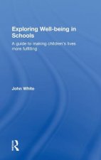 Exploring Well-Being in Schools