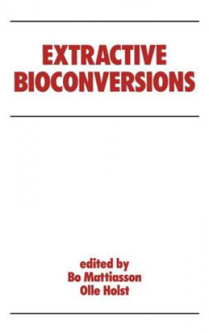 Extractive Bioconversions