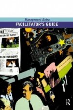 Facilitator's Guide                    Management Extra