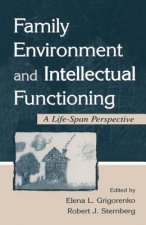 Family Environment and Intellectual Functioning