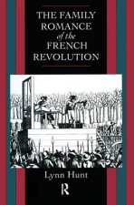 Family Romance of the French Revolution