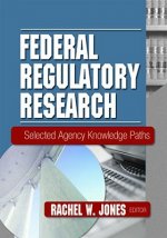 Federal Regulatory Research