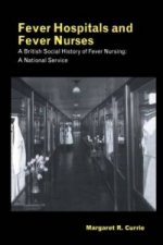 Fever Hospitals and Fever Nurses