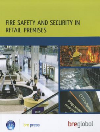 Fire Safety and Security in Retail Premises