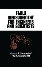 Flow Measurement for Engineers and Scientists