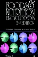 Foods & Nutrition Encyclopedia I to Z, 2nd Edition, Volume 2