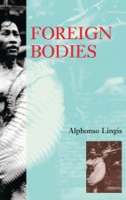 Foreign Bodies