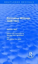 Formative Writings (Routledge Revivals)