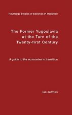 Former Yugoslavia at the Turn of the Twenty-First Century