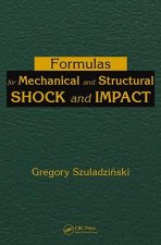 Formulas for Mechanical and Structural Shock and Impact