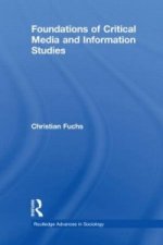 Foundations of Critical Media and Information Studies