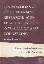 Foundations of Ethical Practice, Research, and Teaching in Psychology and Counseling