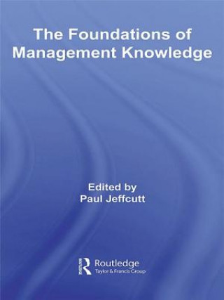 Foundations of Management Knowledge