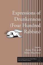 Expressions of Drunkenness (Four Hundred Rabbits)