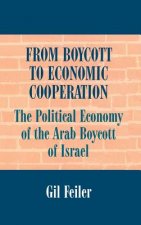 From Boycott to Economic Cooperation