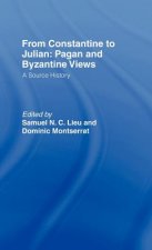 From Constantine to Julian: Pagan and Byzantine Views