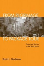 From Pilgrimage to Package Tour
