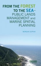 From the Forest to the Sea - Public Lands Management and Marine Spatial Planning