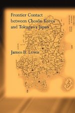 Frontier Contact Between Choson Korea and Tokugawa Japan