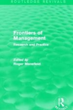 Frontiers of Management (Routledge Revivals)