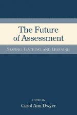 Future of Assessment