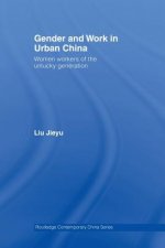 Gender and Work in Urban China