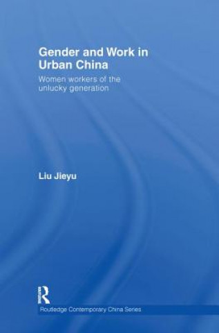 Gender and Work in Urban China