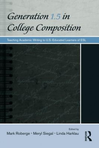 Generation 1.5 in College Composition