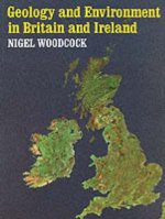Geology and Environment In Britain and Ireland