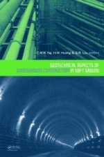 Geotechnical Aspects of Underground Construction in Soft Ground