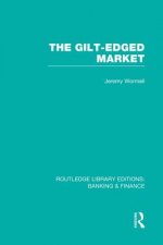 Gilt-Edged Market (RLE Banking & Finance)