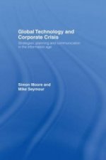 Global Technology and Corporate Crisis
