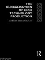 Globalisation of High Technology Production