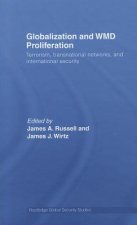 Globalization and WMD Proliferation