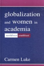 Globalization and Women in Academia